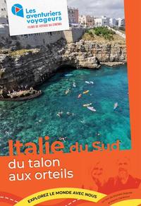 Italie du Sud, du talon aux orteils