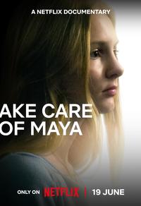 Take Care of Maya: Quand l'hôpi­tal fait mal