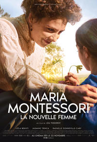 Maria Montes­sori : la nouvelle femme